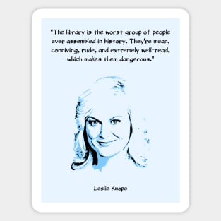 Leslie Knope on Libraries Sticker